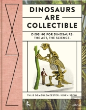 Dinosaurs Are Collectible