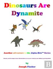 Dinosaurs Are Dynamite