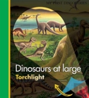Dinosaurs At Large