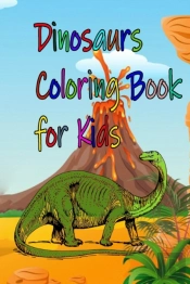 Dinosaurs Coloring Book For Kids
