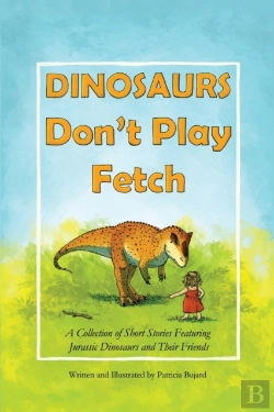 Bertrand.pt - Dinosaurs Don'T Play Fetch
