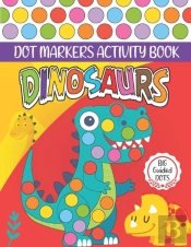 Dinosaurs Dot Markers Activity Book