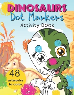 Bertrand.pt - Dinosaurs Dot Markers Activity Book