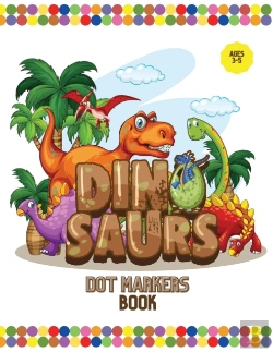 Bertrand.pt - Dinosaurs Dot Markers Book
