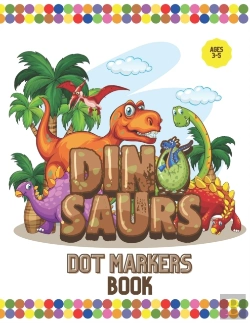 Bertrand.pt - Dinosaurs Dot Markers Book