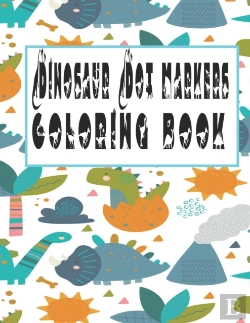 Bertrand.pt - Dinosaurs Dot Markers Coloring Book