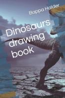 Dinosaurs Drawing Book