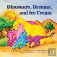 Dinosaurs, Dreams, And Ice Cream