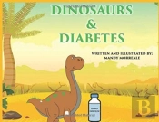 Dinosaurs & Diabetes