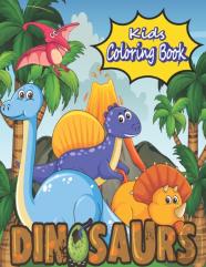 Dinosaurs For Kids Coloring Book