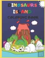 Dinosaurs Island Coloring Book