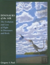 Dinosaurs Of The Air