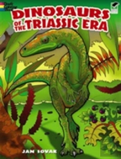 Dinosaurs Of The Triassic Era