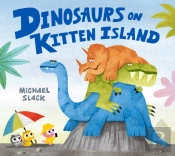 Dinosaurs On Kitten Island