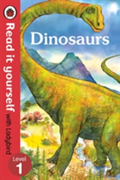 Dinosaurs - Read It Yourself With Ladybird