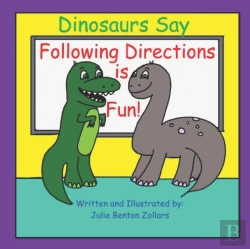 Bertrand.pt - Dinosaurs Say Following Directions Is Fun