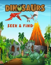 Dinosaurs Seek & Find