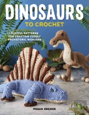 Dinosaurs To Crochet