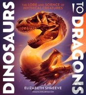 Dinosaurs To Dragons