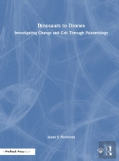 Dinosaurs To Drones