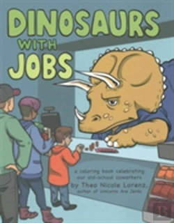 Bertrand.pt - Dinosaurs With Jobs