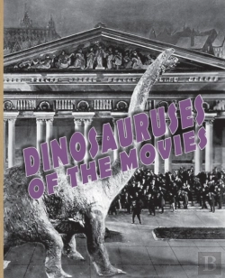 Bertrand.pt - Dinosauruses Of The Movies