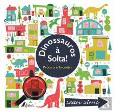 Dinossauros à Solta!