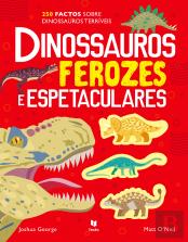 Dinossauros Ferozes e Espetaculares