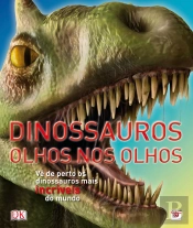 Dinossauros Olhos nos Olhos
