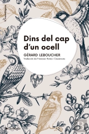 Dins Del Cap D'Un Ocell
