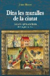 Dins Les Muralles De La Ciutat