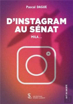 Bertrand.pt - D'Instagram Au Sénat : Mila...