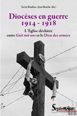 Bertrand.pt - Diocèses En Guerre 1914-1918 ; L'Eglise Déchirée