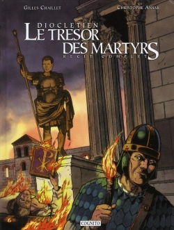 Bertrand.pt - Dioclétien, Le Trésor Des Martyrs