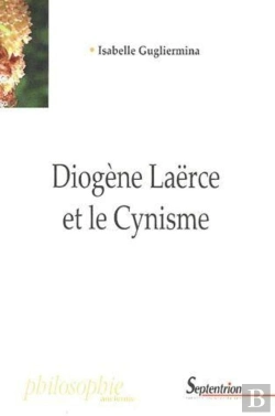 Bertrand.pt - Diogène Laërce Et Le Cynisme
