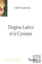 Diogène Laërce Et Le Cynisme