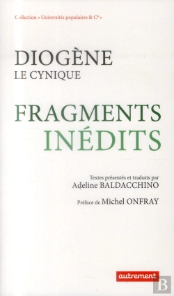 Bertrand.pt - Diogène Le Cynique ; Fragments Inédits