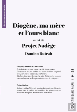 Bertrand.pt - Diogène, Ma Mère Et L'Ours Blanc ; Projet Nadège
