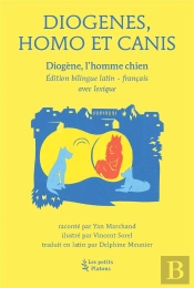 Diogenes, Homo Et Canis : Diogène L'Homme Chien