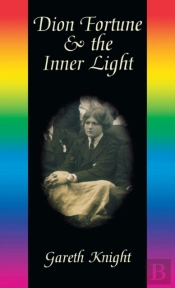Dion Fortune & The Inner Light