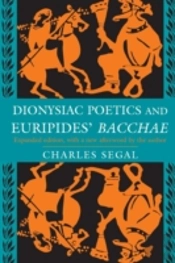 Dionysiac Poetics And Euripides' Bacchae