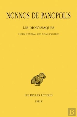 Bertrand.pt - Dionysiaques T.19 Index General Des Noms Propres-