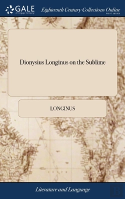 Bertrand.pt - Dionysius Longinus On The Sublime: Trans