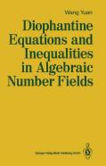 Diophantine Equations And Inequalities In Algebraic Number Fields
