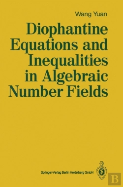 Bertrand.pt - Diophantine Equations And Inequalities In Algebraic Number Fields