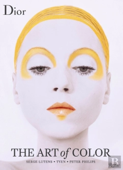 Bertrand.pt - Dior: The Art Of Color