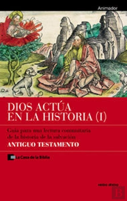 Bertrand.pt - Dios Actúa En La Historia (1) - Antiguo Testamento