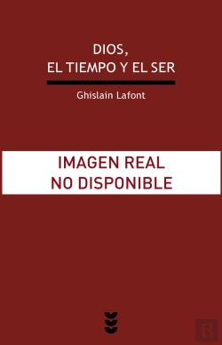 Bertrand.pt - Dios, El Tiempo Y El Ser