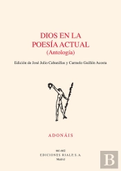 Dios En La Poesía Actual (Antología)