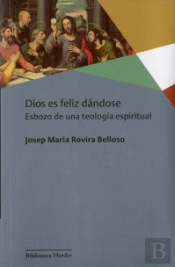 Dios Es Feliz Dándose